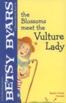 The Blossoms Meet the Vulture Lady (A Blossom Family Book)