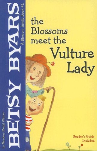The Blossoms Meet the Vulture Lady (A Blossom Family Book)