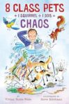 8 Class Pets + 1 Squirrel ÷ 1 Dog = Chaos