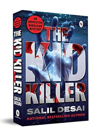 The Kid Killer - An Inspector Saralkar Mystery
