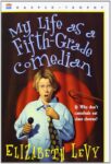 My Life as a Fifth-Grade Comedian