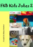 Kids Jokes Book 2 – more laughs while learning to read