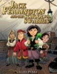 Jack Ferrington and the School for Swabbies