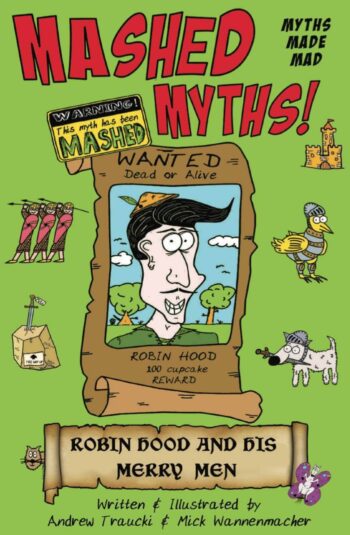 Robin Hood – Mashed Myths