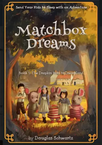 Matchbox Dreams – Bedtime Stories