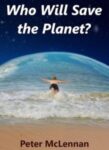 Who_Will_Save_The_Planet-Cover-218×300