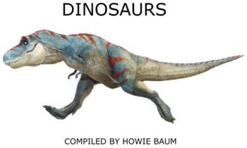 Dinosaurs – A comprehensive history