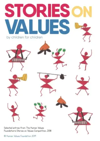 Human Values Foundation Stories on Values 2018 Edition – By children for children